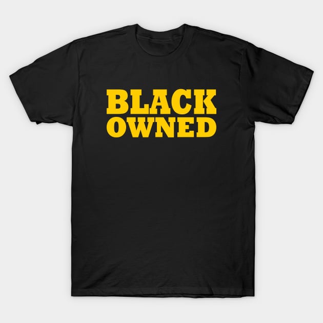 black owned T-Shirt by Milaino
